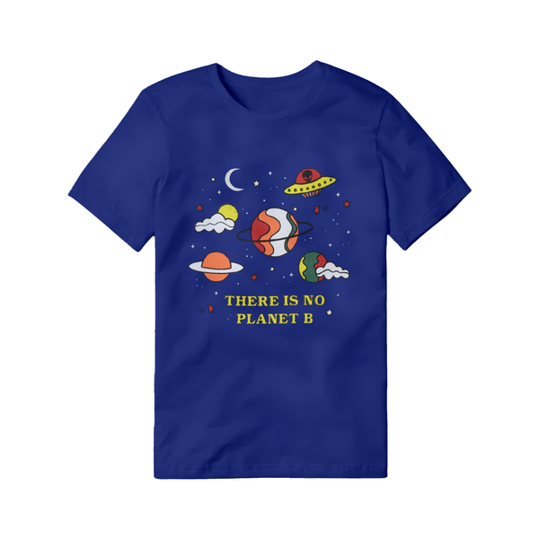 There Is No Planet B" Cosmic Conservation Tee