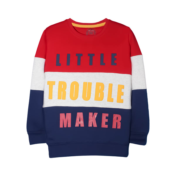 Trouble Maker SweatShirt